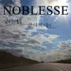 Noblesse - 살아야 돼. 살아지더라 - EP